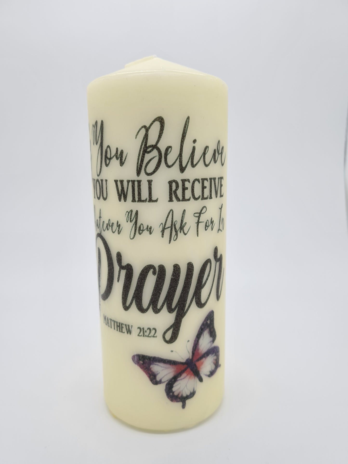 Decorative Pillar Candle || Bible Verse: Believe & Receive || Unique Gift || Home Décor || Various Sizes Available