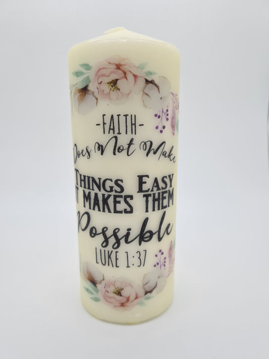 Decorative Pillar Candle || Bible Verse: Faith Possible || Unique Gift || Home Décor || Various Sizes Available