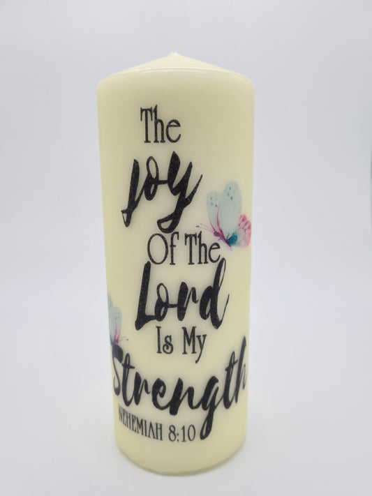 Decorative Pillar Candle || Bible Verse: Joy of the Lord || Unique Gift || Home Décor || Various Sizes Available
