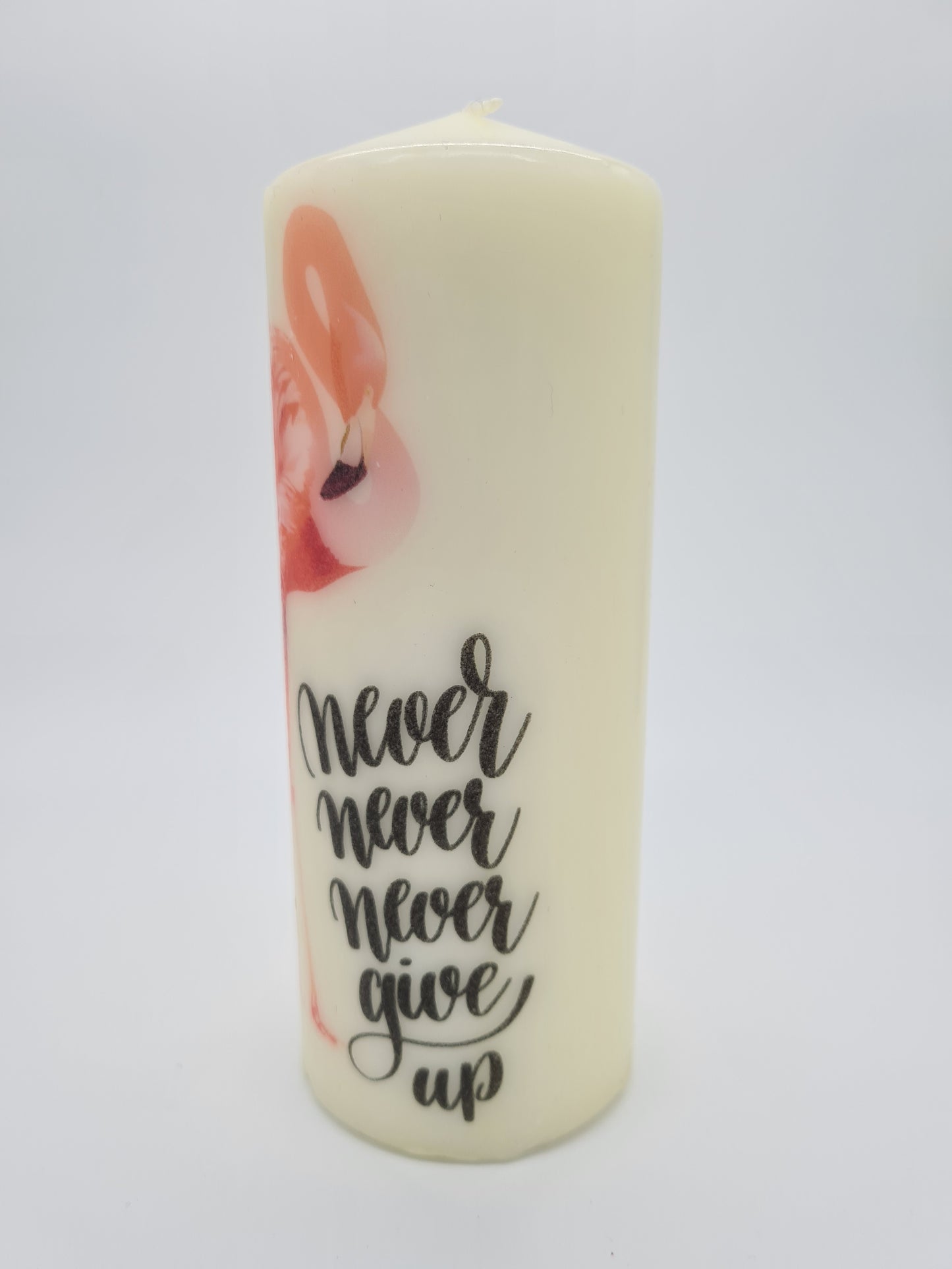 Decorative Pillar Candle || Pink Flamingo - Never Give Up || Unique Gift || Home Décor || Various Sizes Available